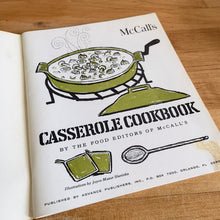 Load image into Gallery viewer, This vintage softcover Casseroles cookbook features 64 pages filled with yummy recipes along with many colourful illustrations and photographs. From the food editors of McCall's Magazine, published by Advance Publishers, USA, 1965. In great vintage condition with normal age-related yellowing of the internal pages.