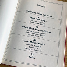 Load image into Gallery viewer, Better Homes and Gardens is known for its fabulous cookbooks. This hardcover cookbook focuses on soups and stews recipes. Its 96 pages are filled with amazing recipes along with many colour photographs. Originally published by Meredith Corporation, USA, 1978. Large format edition, third printing 1984. In great vintage condition with normal age-related yellowing.