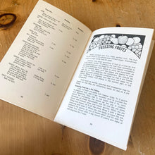 Load image into Gallery viewer, Jacks Daughter of All Trades Vintage Antique Mid-Century Store Shop Reseller Etsy Shopify Toronto Canada Free Porch Pick Up Local Delivery Worldwide Shipping Judy Weinberg Unique Housewarming Gift Collector Gift Farmhouse Cottagecore Cottage Lodge Shabby Chic Industrial Vegetables Fruits & Juices - Canning and Freezing Irene Chalmers illustrated Michael Meyerowitz Potpourri Press 1974 cooking baking ephemera