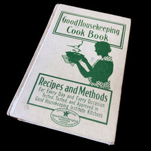 Load image into Gallery viewer, This vintage hardcover Good Housekeeping Cookbook, Recipes and Methods for Everyday and Every Occasion. It's 254 pages are jam-packed with recipes and helpful reference material. International Magazine Company, 1933, First Edition. A handy guide to bring your favourite foods to life and a wonderful addition to your cookbook collection.

In good vintage condition. Binding is in need of attention on the inside front cover. Age-related foxing/yellowing of the pages.

Measurements 5 x 7 3/8 inches
